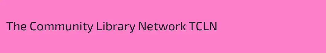 The Community Library Network TCLN